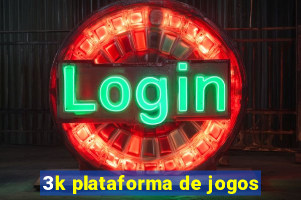 3k plataforma de jogos